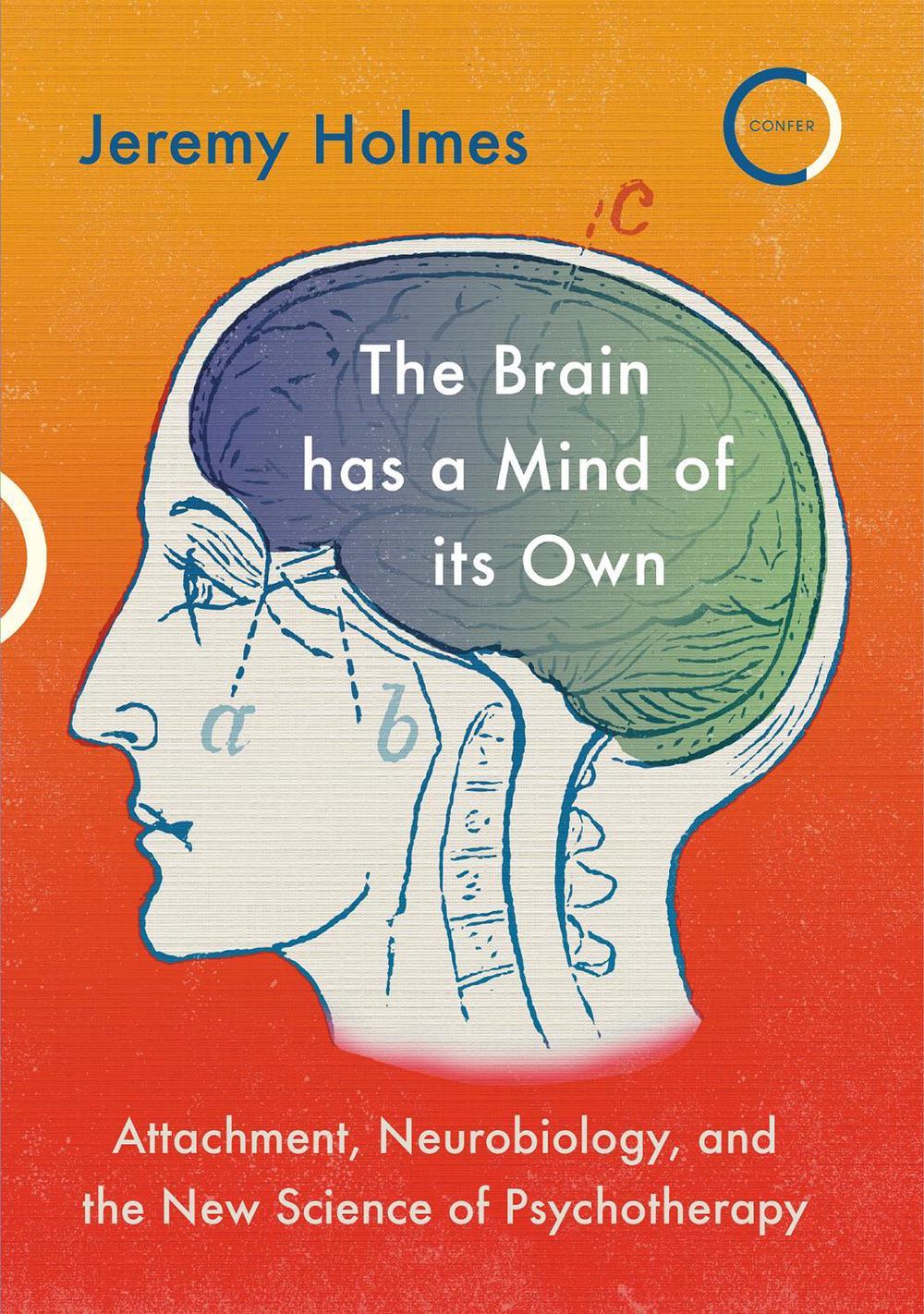The Brain has a Mind of its Own, 9781913494025