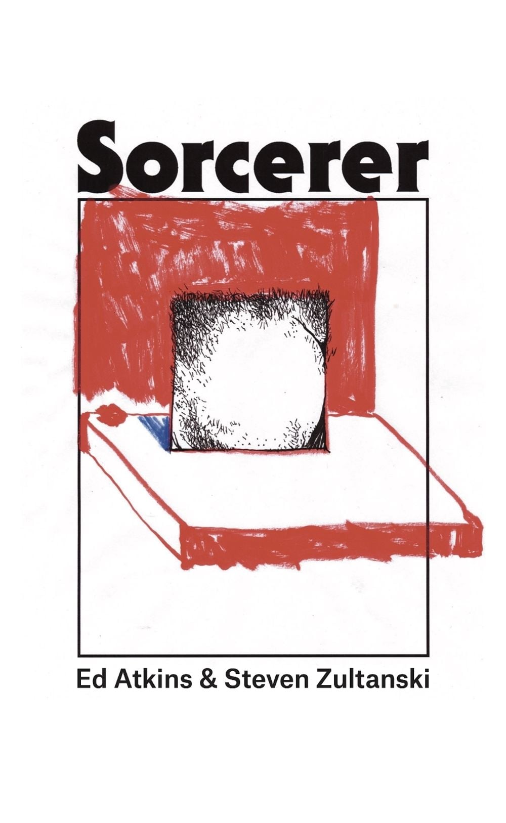 Sorcerer by Ed Atkins - ISBN: 9781913513498