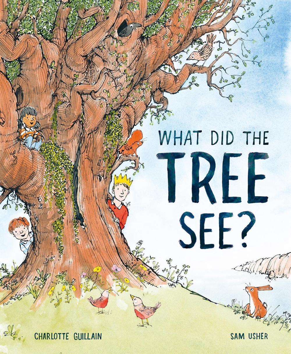 What Did the Tree See, 9781913519018