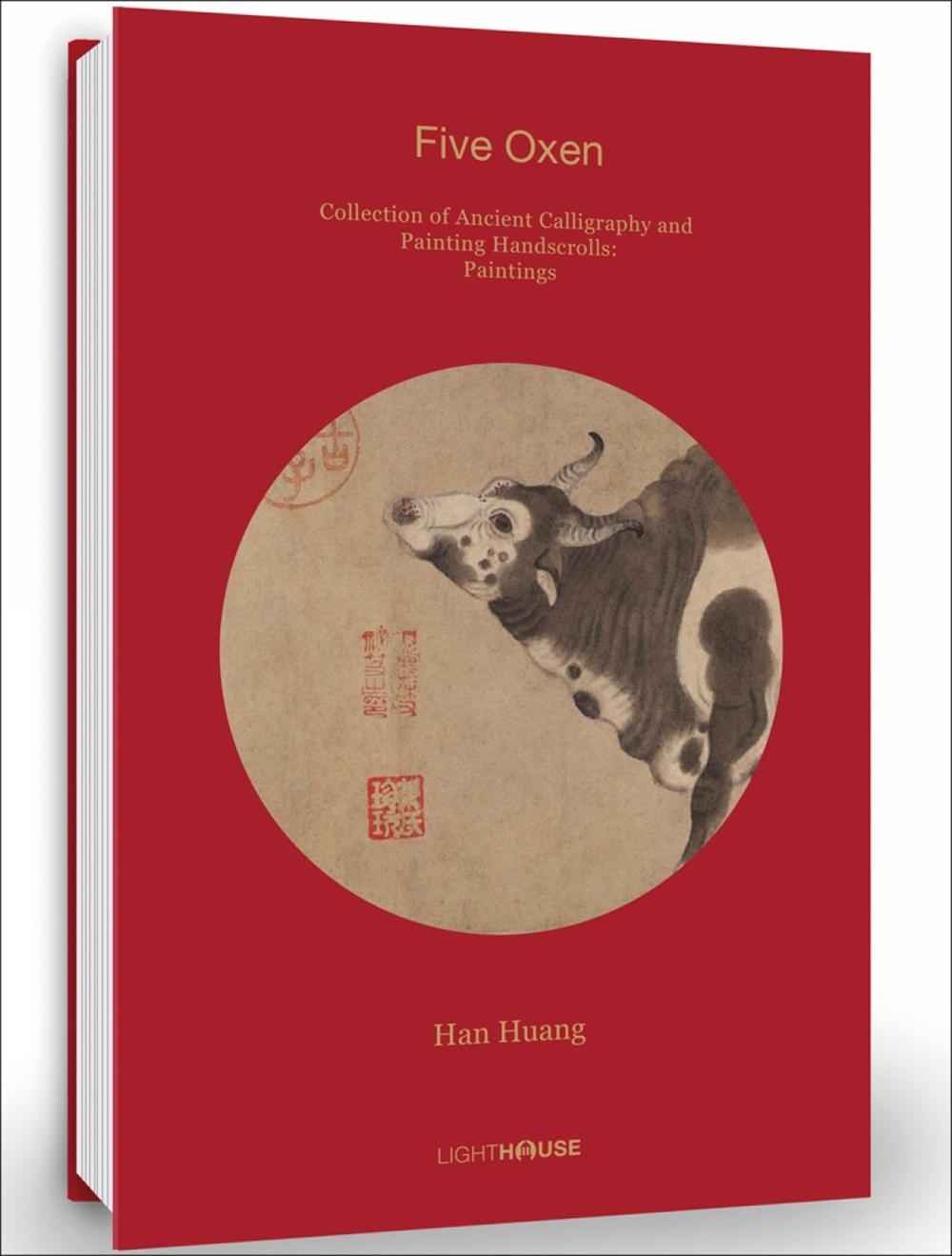 Han Huang: Five Oxen by Cheryl Wong - ISBN: 9781913536336