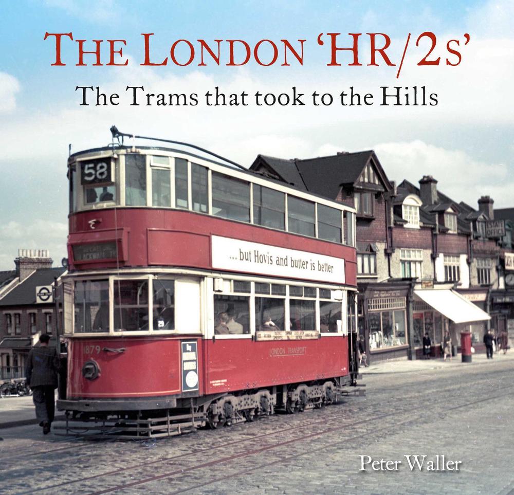 The London 'HR/2s' by Peter Waller - ISBN: 9781913555191