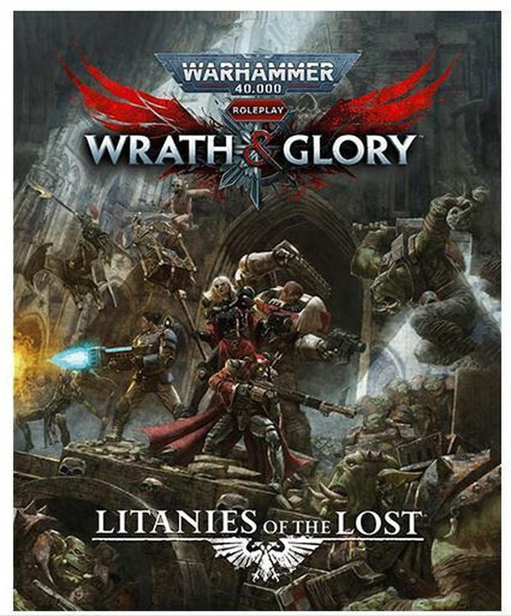 Cubicle 7 Warhammer 40 000 RPG Wrath & Glory Litanies of the Lost | Buy ...