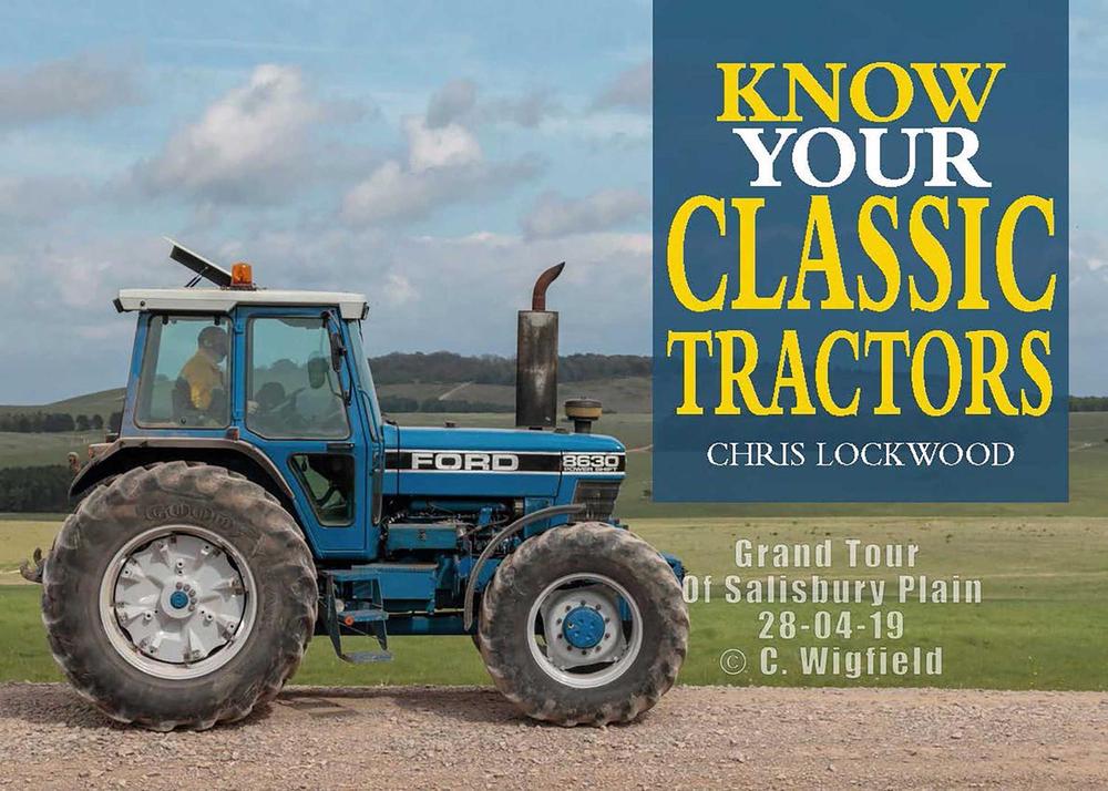 Know Your Classic Tractors, 9781913618148