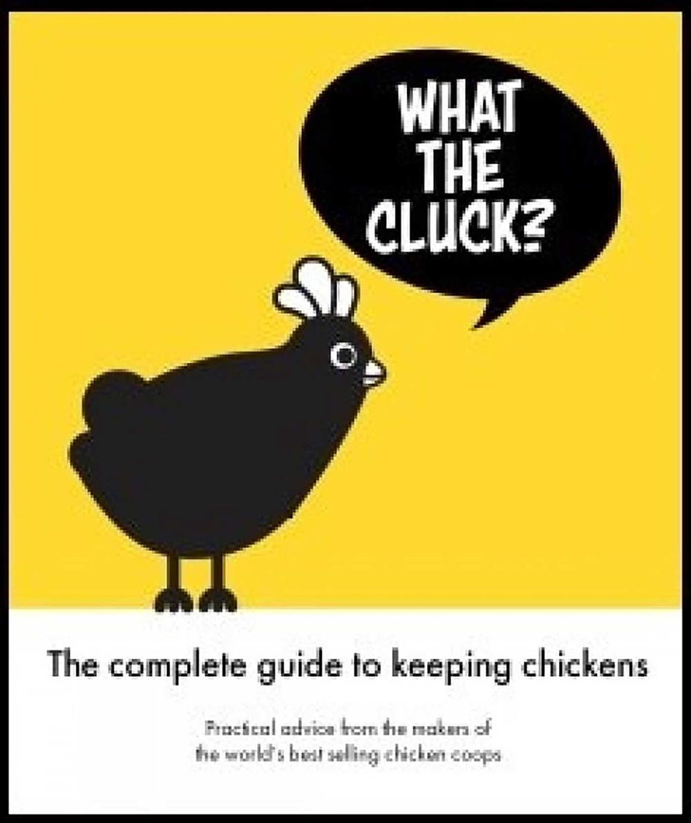 What the Cluck?, 9781913618179