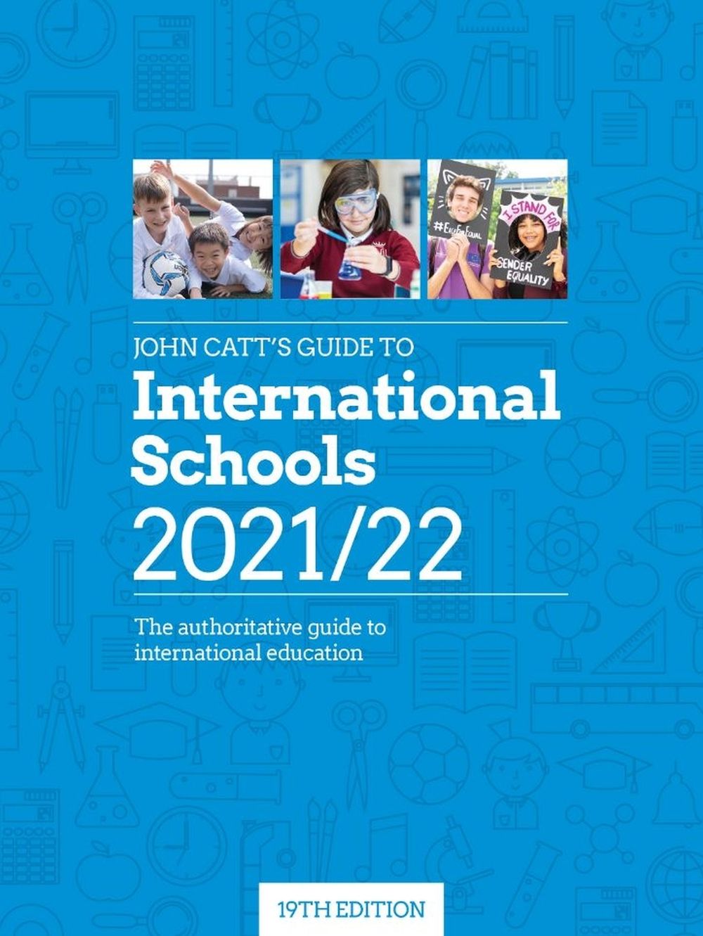 John Catt's Guide to International Schools 2021/22 by Jonathan Barnes - ISBN: 9781913622794