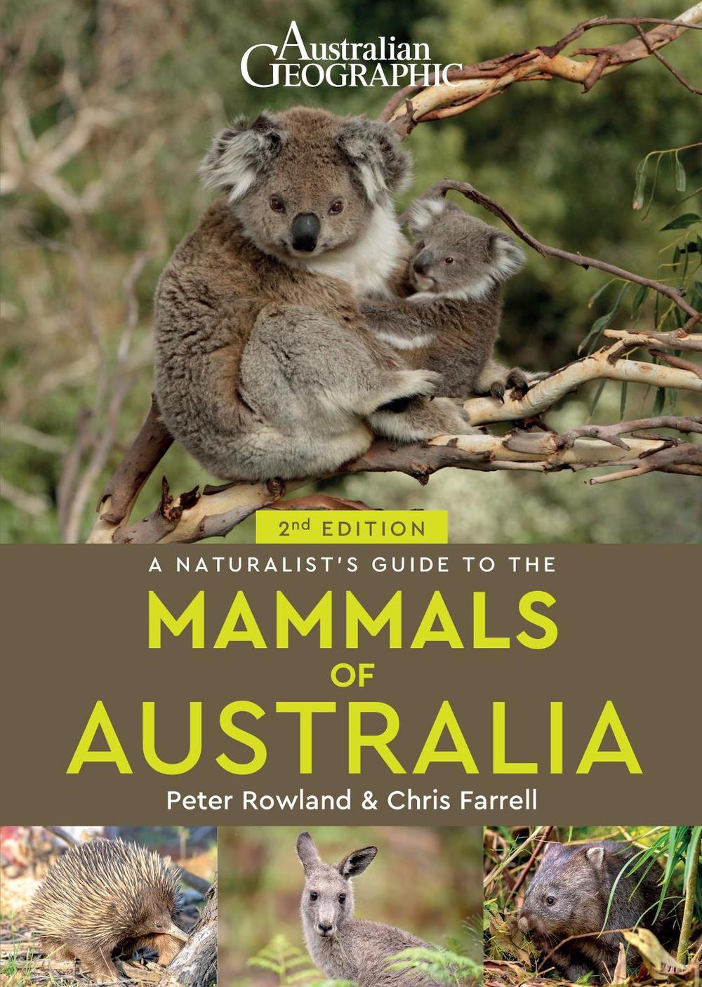A Naturalist's Guide to the Mammals of Australia (2nd ed), 9781913679071