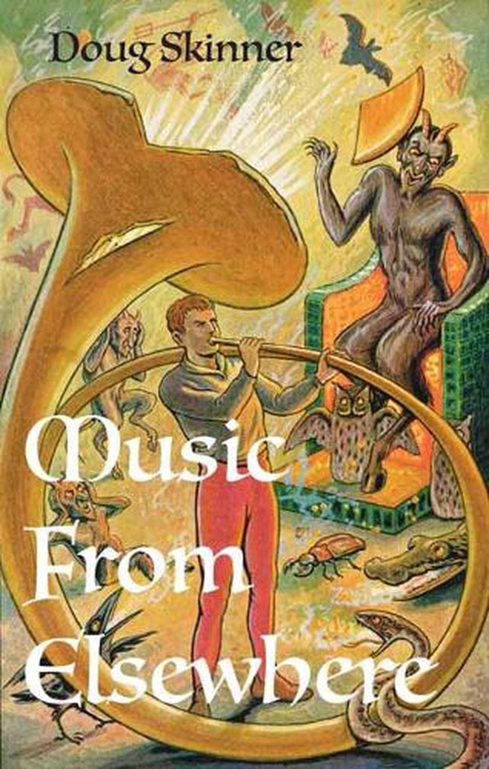 Music from Elsewhere by Doug Skinner - ISBN: 9781913689216