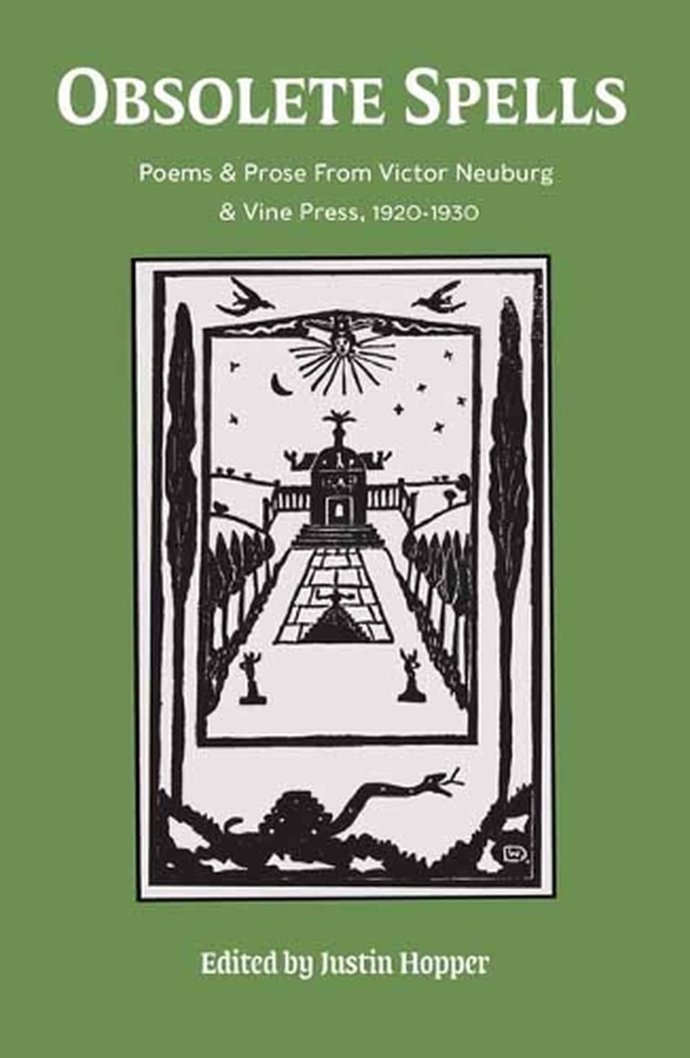 Obsolete Spells by Justin Hopper - ISBN: 9781913689261