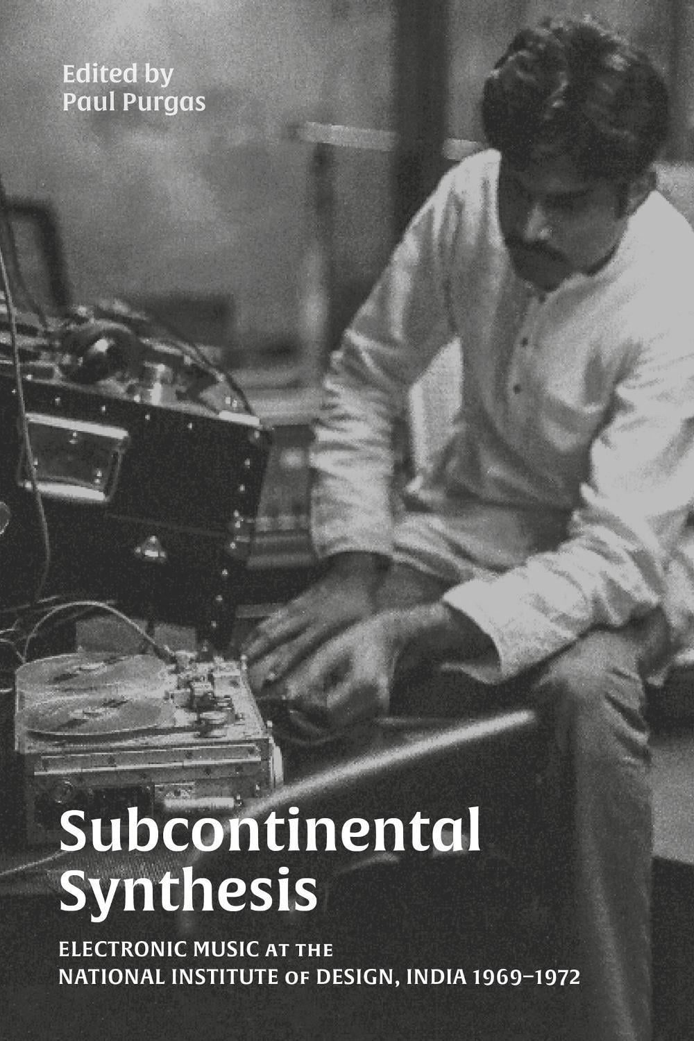 Subcontinental Synthesis by Paul Purgas - ISBN: 9781913689582