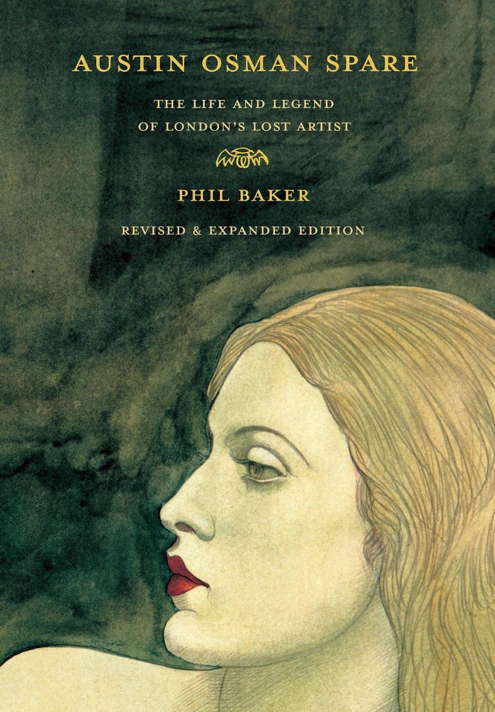 Austin Osman Spare by Phil Baker - ISBN: 9781913689650