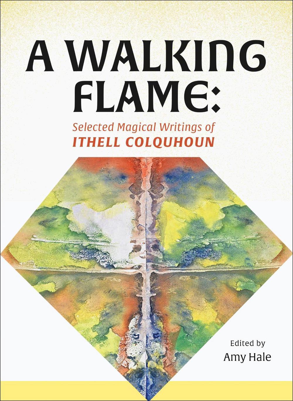 A Walking Flame by Ithell Colquhoun - ISBN: 9781913689773