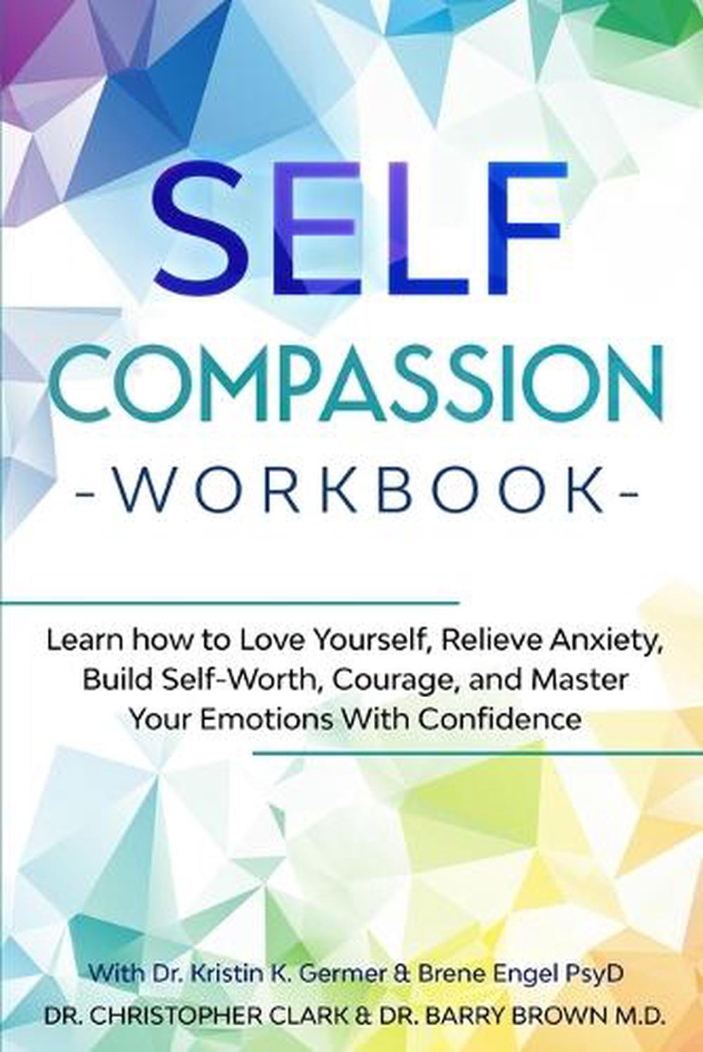 Self-Compassion Workbook, 9781913710187