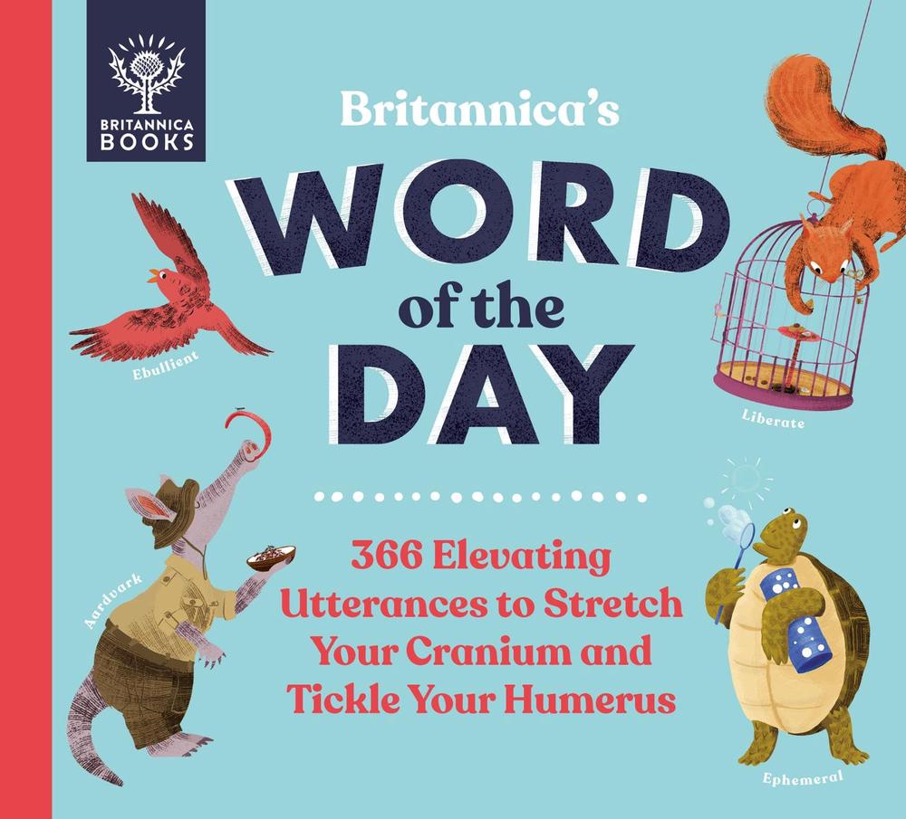 Britannica's Word of the Day, 9781913750350