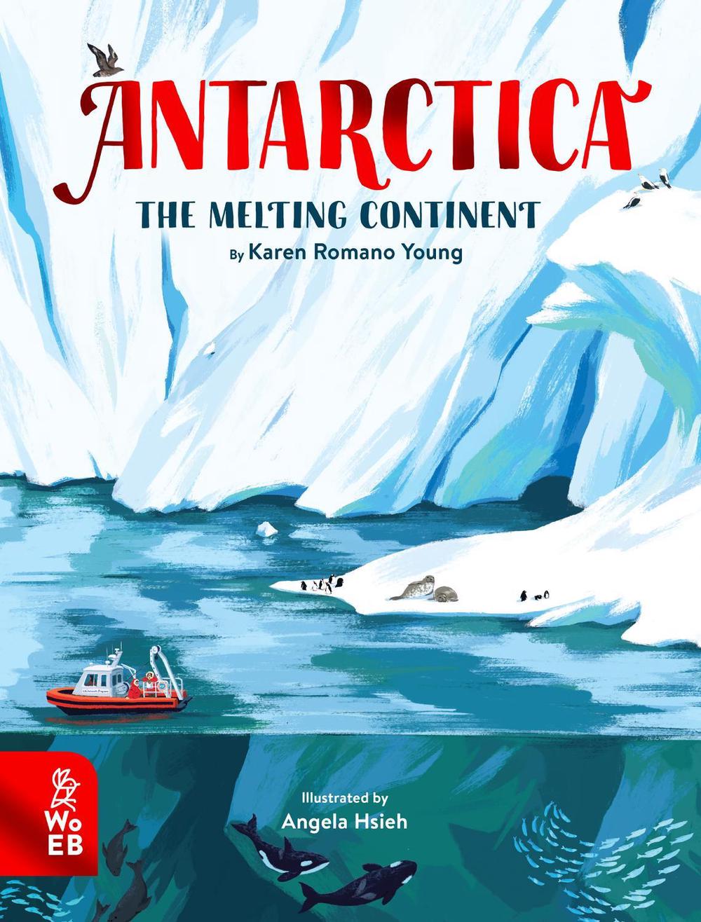 Antarctica by Karen Romano Young - ISBN: 9781913750527