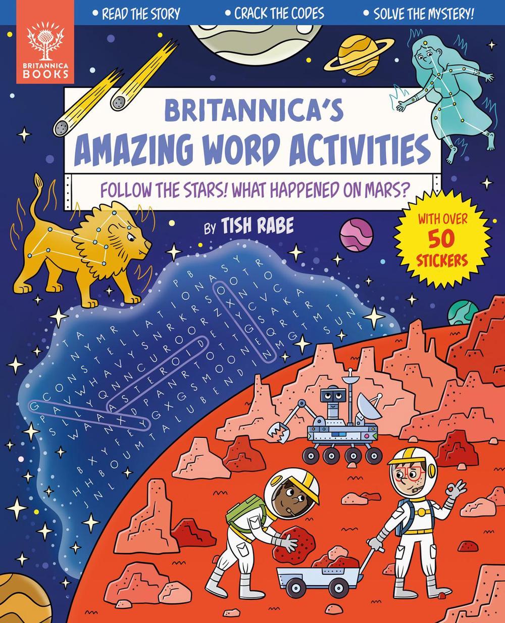 Follow the Stars! What Happened on Mars? [Britannica's Amazing Word Activities] by Tish Rabe - ISBN: 9781913750626