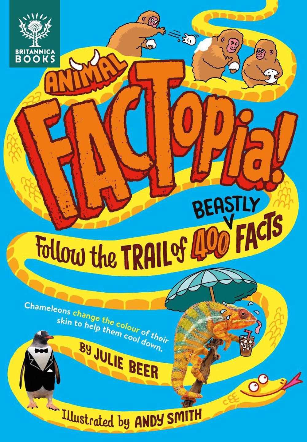 Animal FACTopia! by Julie Beer - ISBN: 9781913750725
