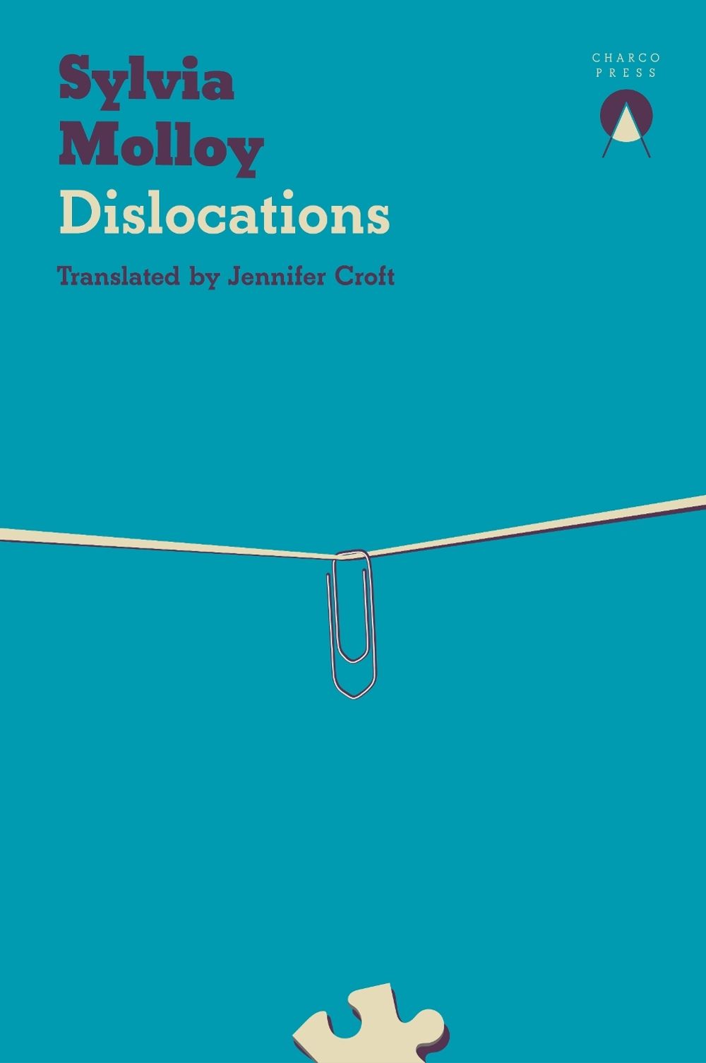 Dislocations by Sylvia Molloy - ISBN: 9781913867355