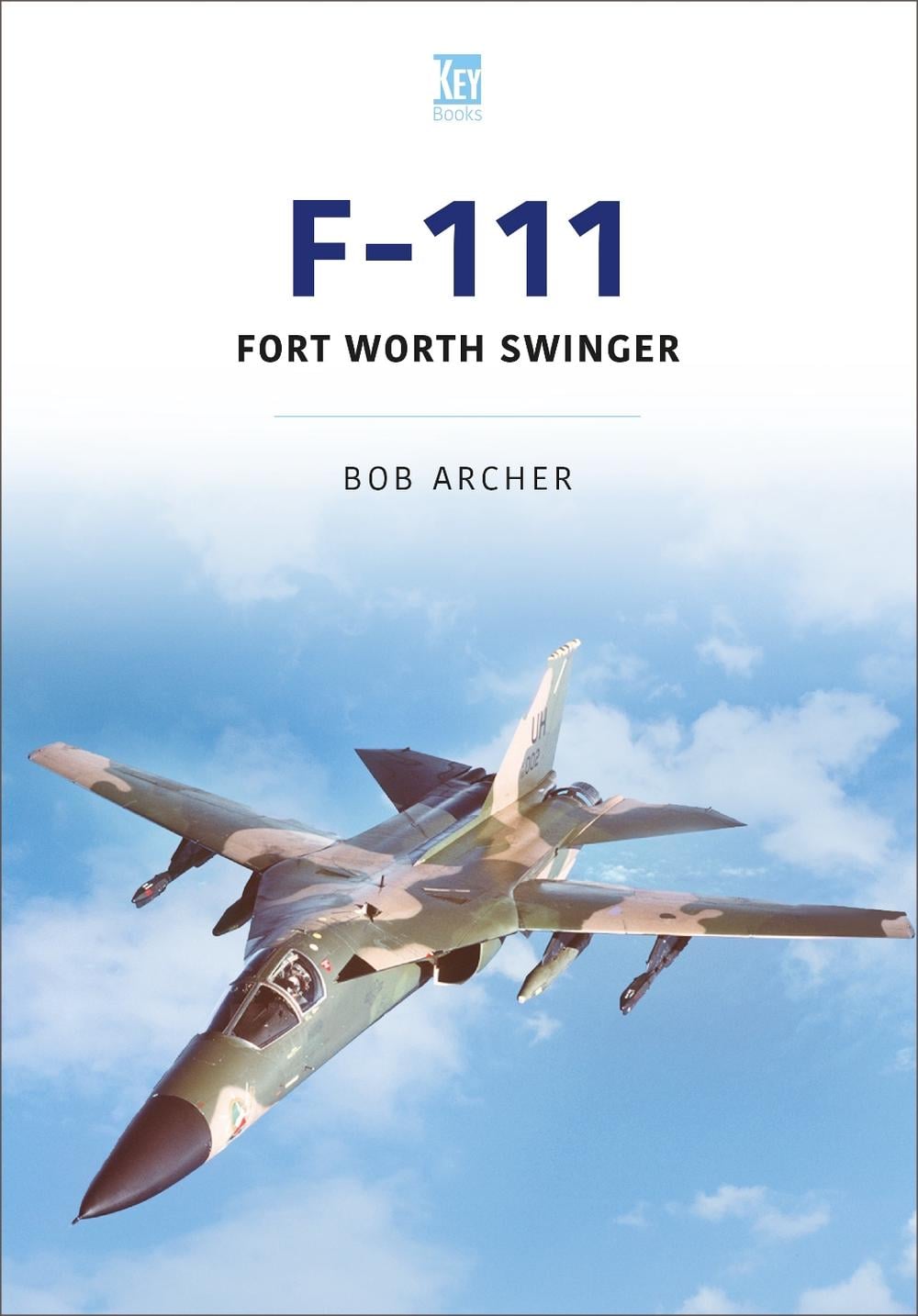 F-111 by Bob Archer - ISBN: 9781913870638