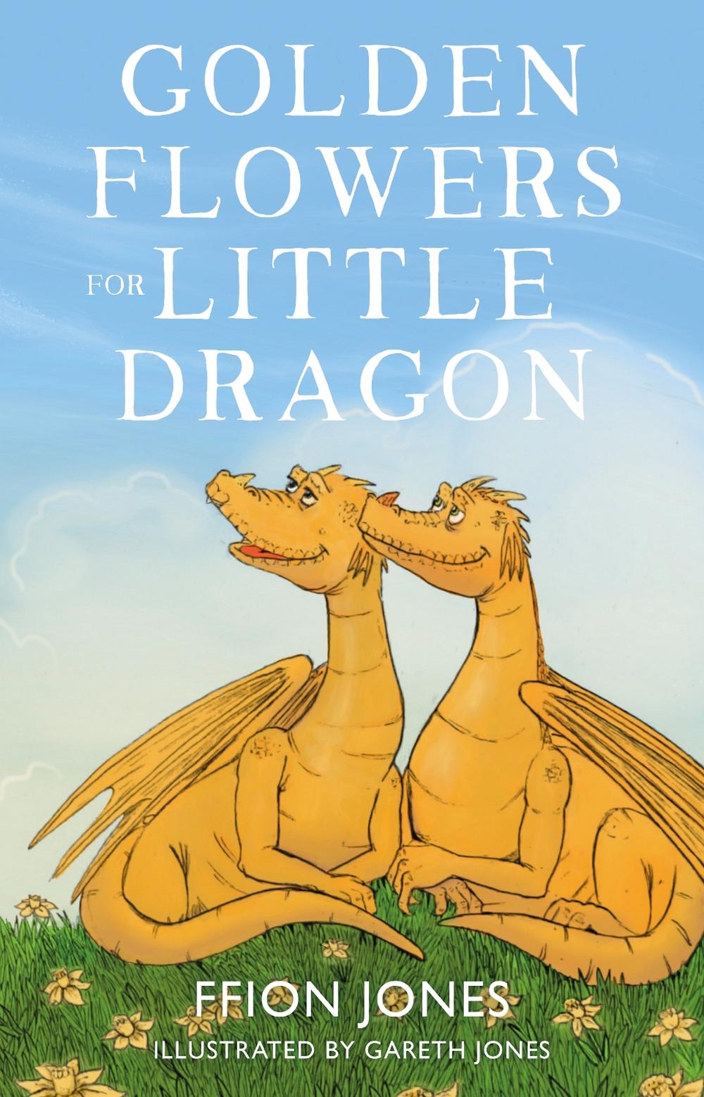 Golden Flowers for Little Dragon, 9781913913472