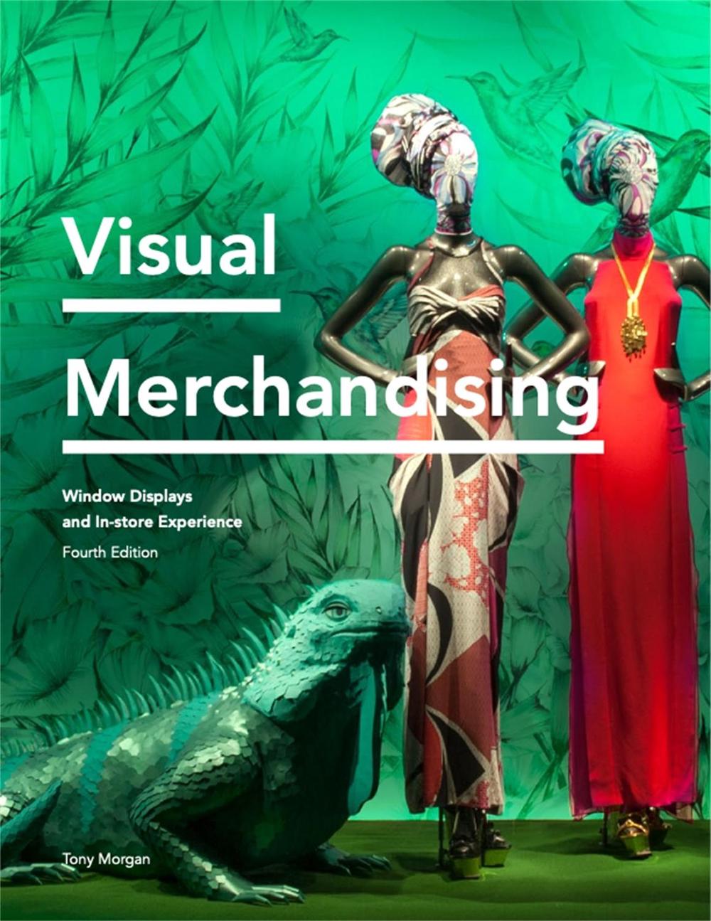 Visual Merchandising Fourth Edition, 9781913947323