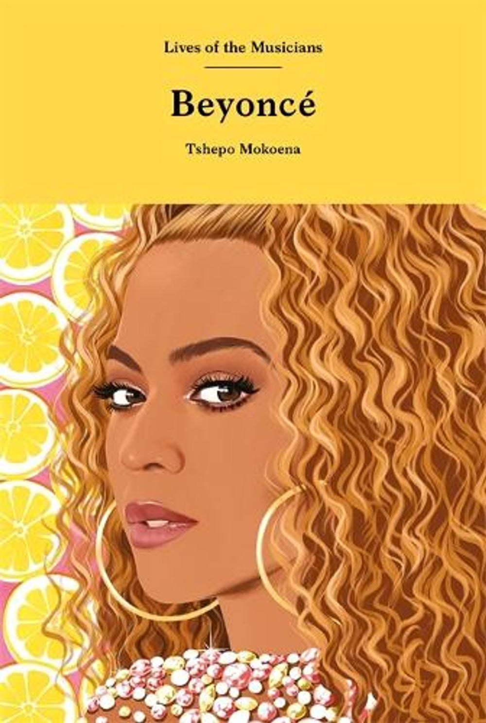 Beyoncé by Tshepo Mokoena - ISBN: 9781913947347