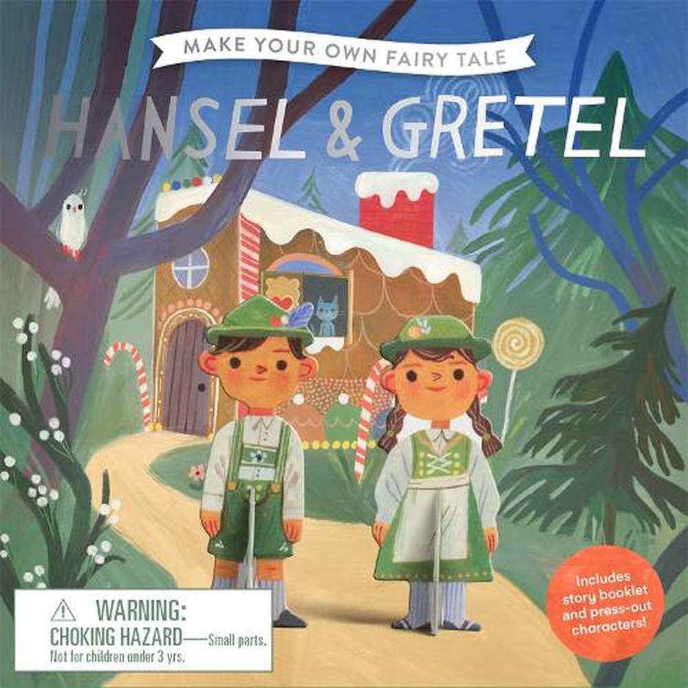 Make Your Own Fairy Tale: Hansel & Gretel, 9781913947507