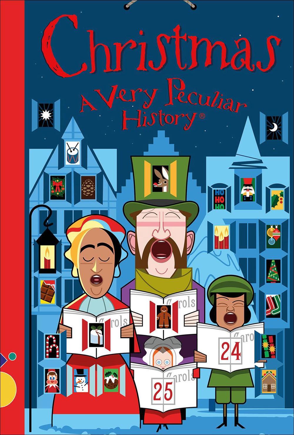 Christmas, A Very Peculiar History by Fiona Macdonald, Paperback