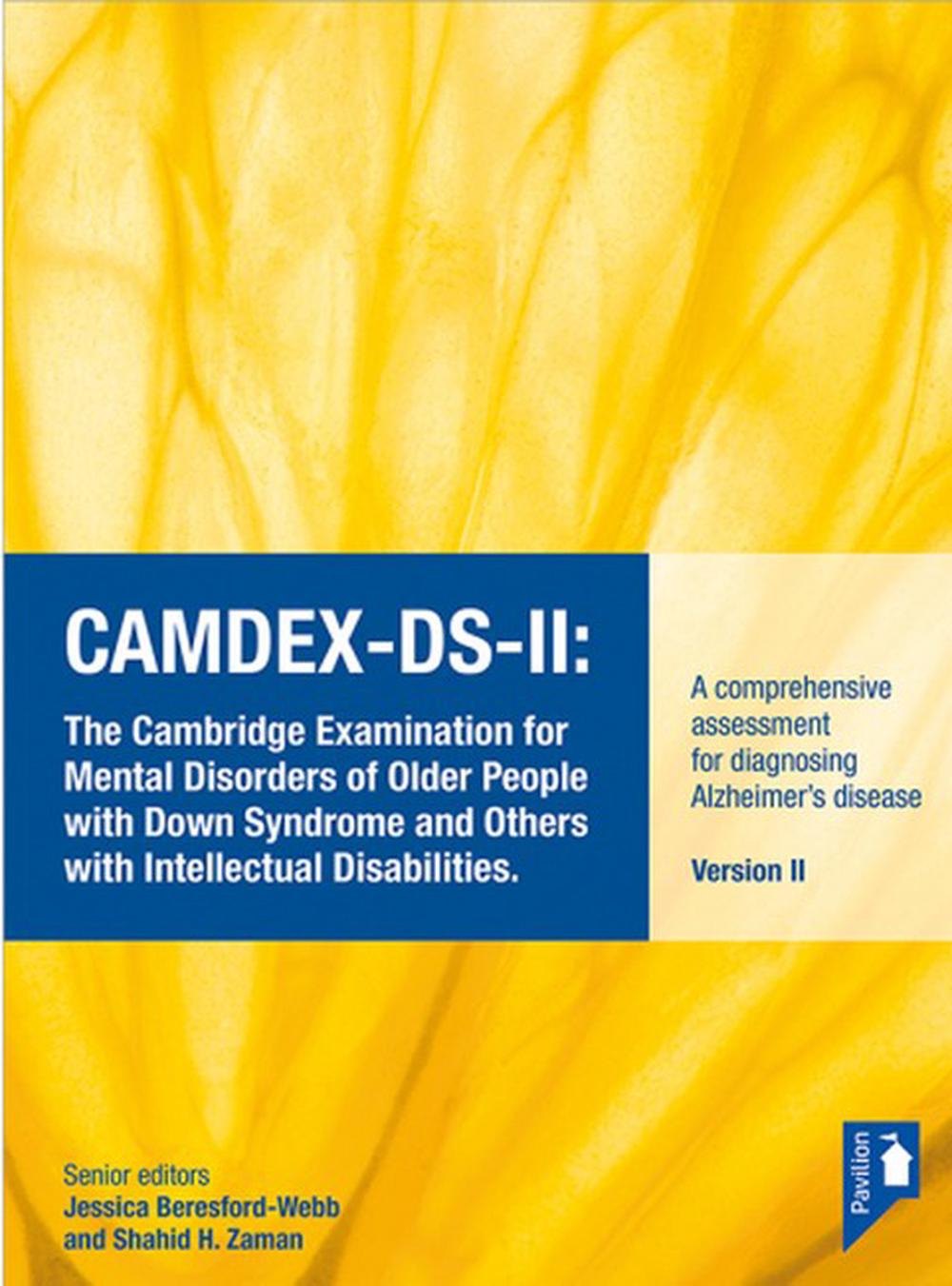 CAMDEX-DS-II: The Cambridge Examination for Mental Disorders of Older People with Down Syndrome and Others with Intellectual Disabilities. (Version II) Starter pack, 9781914010828