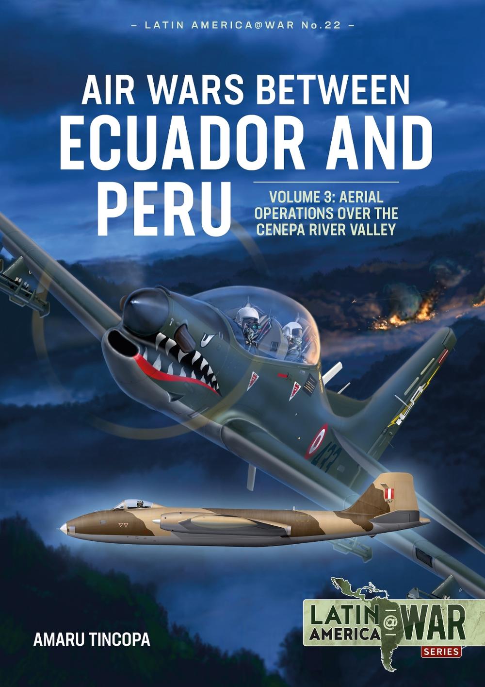Air Wars Between Ecuador and Peru by Amaru Tincopa, Paperback ...