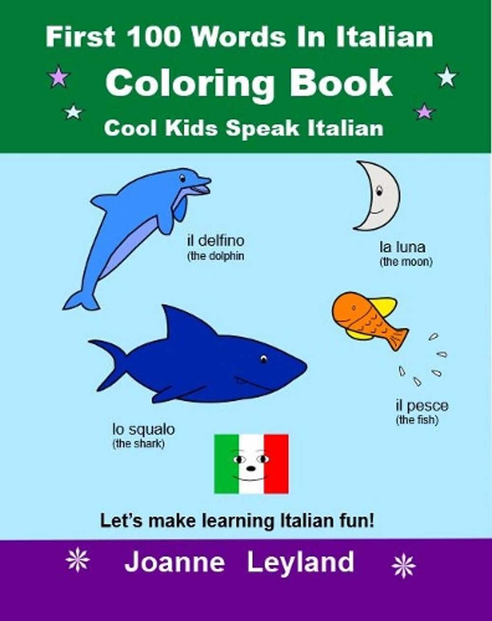 First 100 Words In Italian Coloring Book Cool Kids Speak Italian by ...