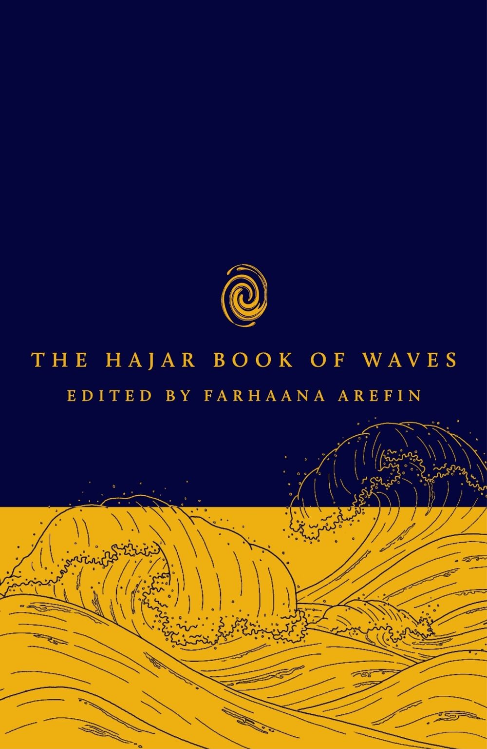 The Hajar Book of Waves by Farhaana Arefin - ISBN: 9781914221422