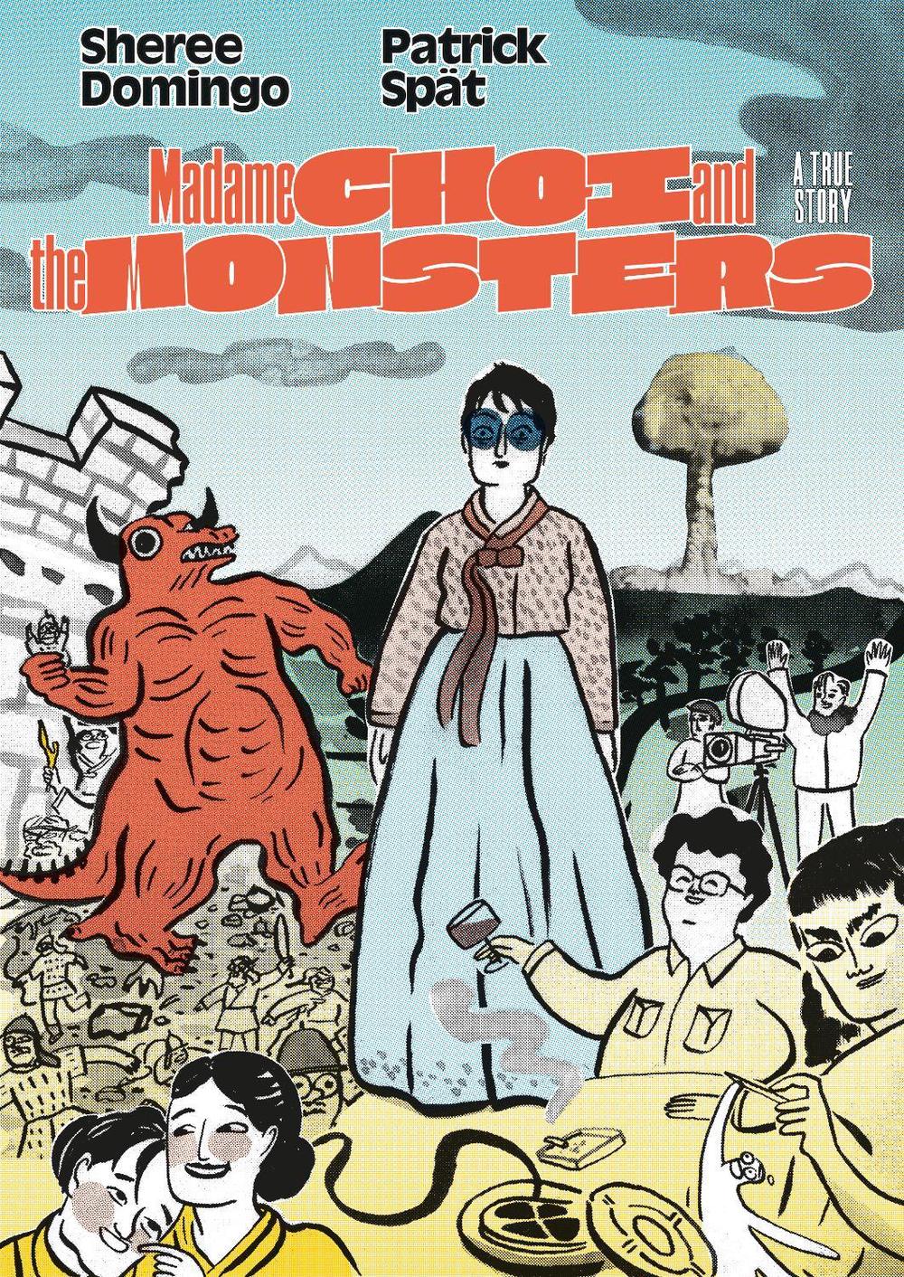Madame Choi and the Monsters by Patrick Spät - ISBN: 9781914224225