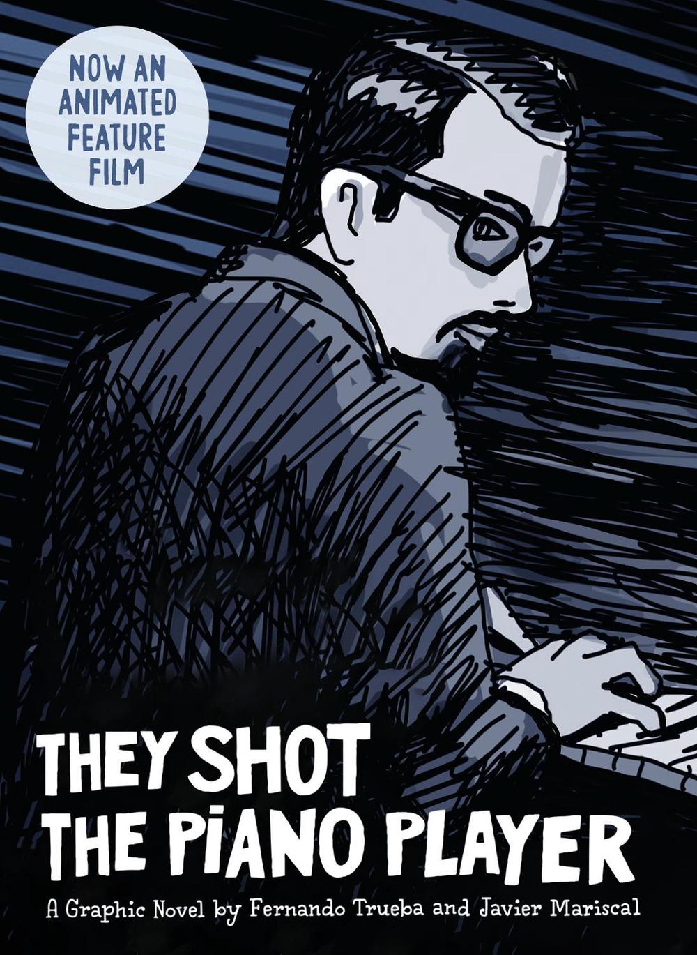 They Shot the Piano Player by Fernando Trueba - ISBN: 9781914224249