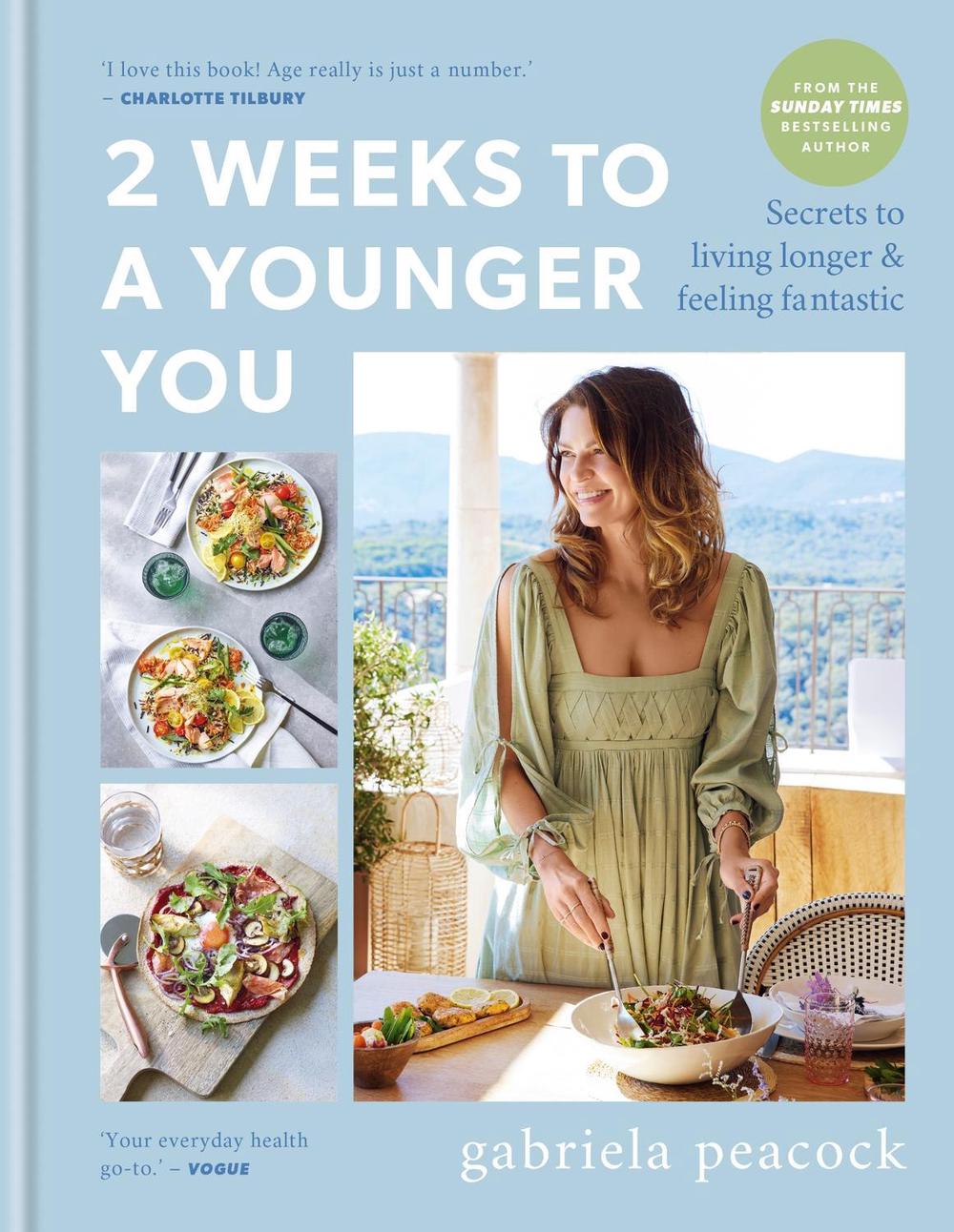 2 Weeks to a Younger You by Gabriela Peacock - ISBN: 9781914239908