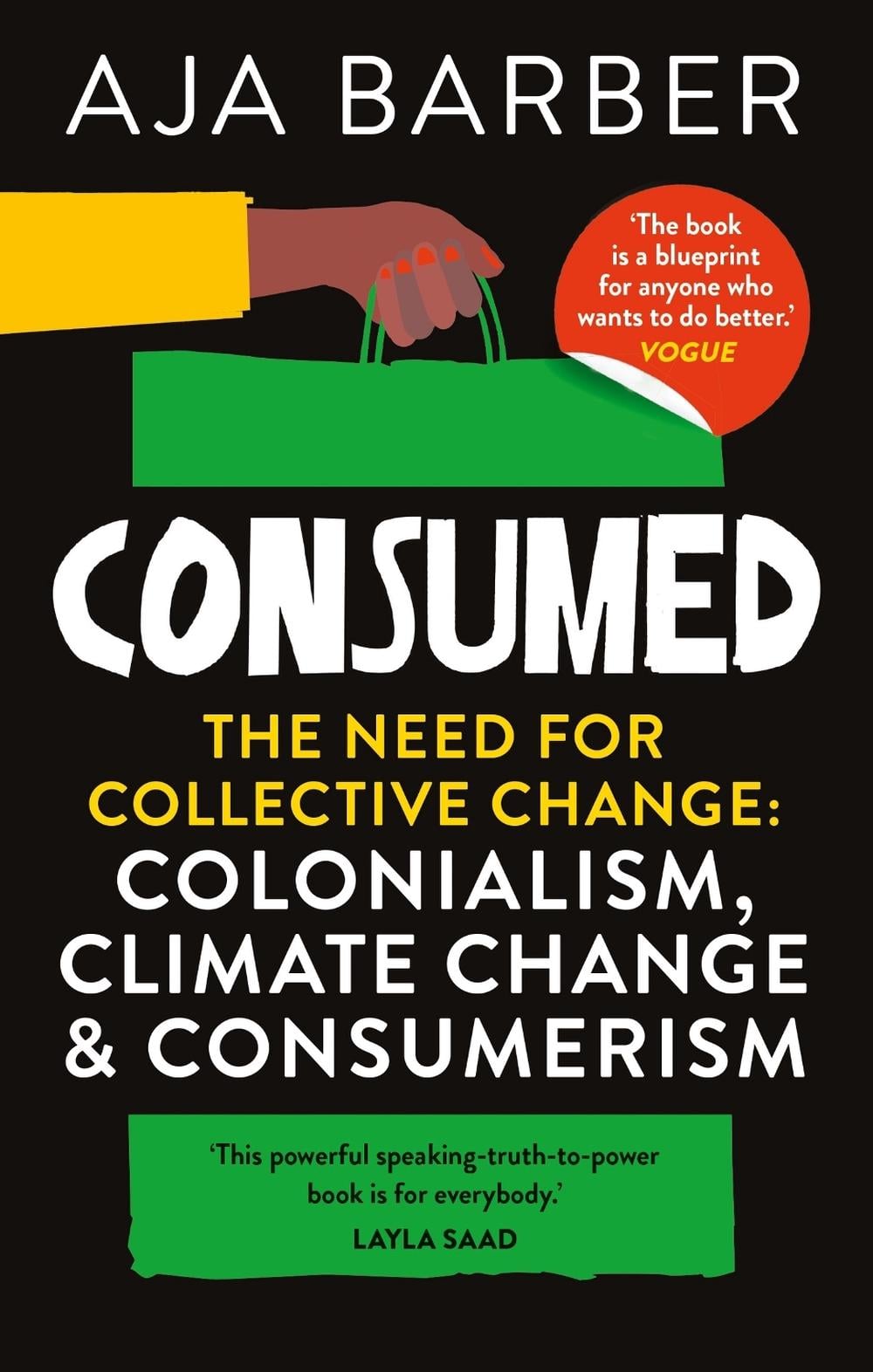 Consumed by Aja Barber - ISBN: 9781914240096