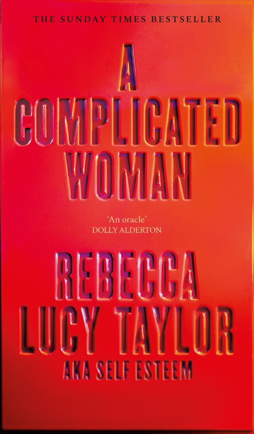 A Complicated Woman by Rebecca Lucy Taylor - ISBN: 9781914240652