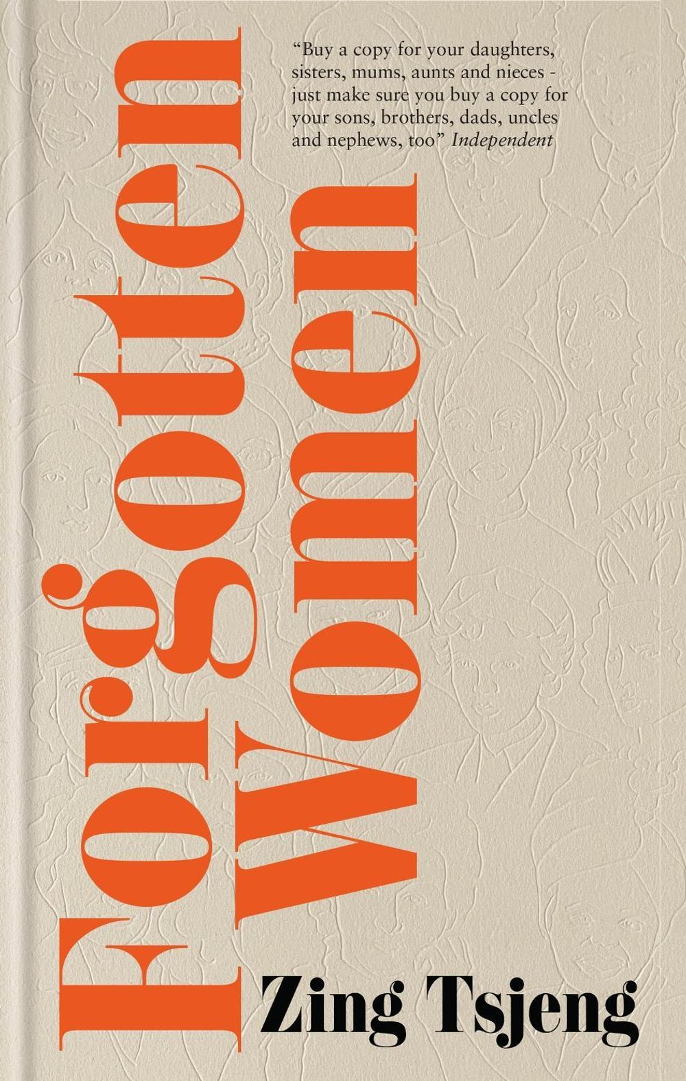 Forgotten Women by Zing Tsjeng - ISBN: 9781914240690