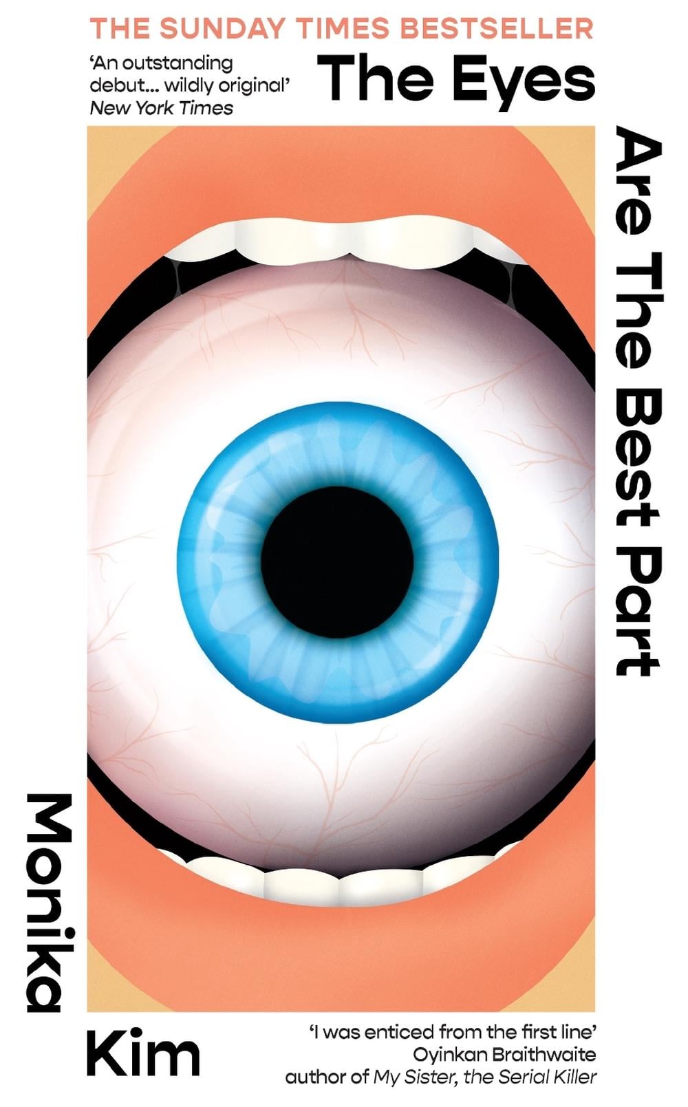 The Eyes Are the Best Part by Monika Kim - ISBN: 9781914240867