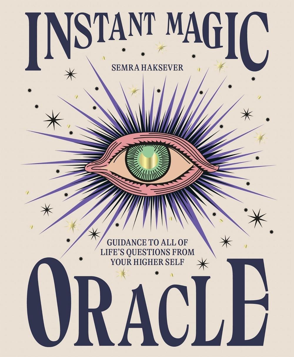 Instant Magic Oracle by Semra Haksever - ISBN: 9781914317026