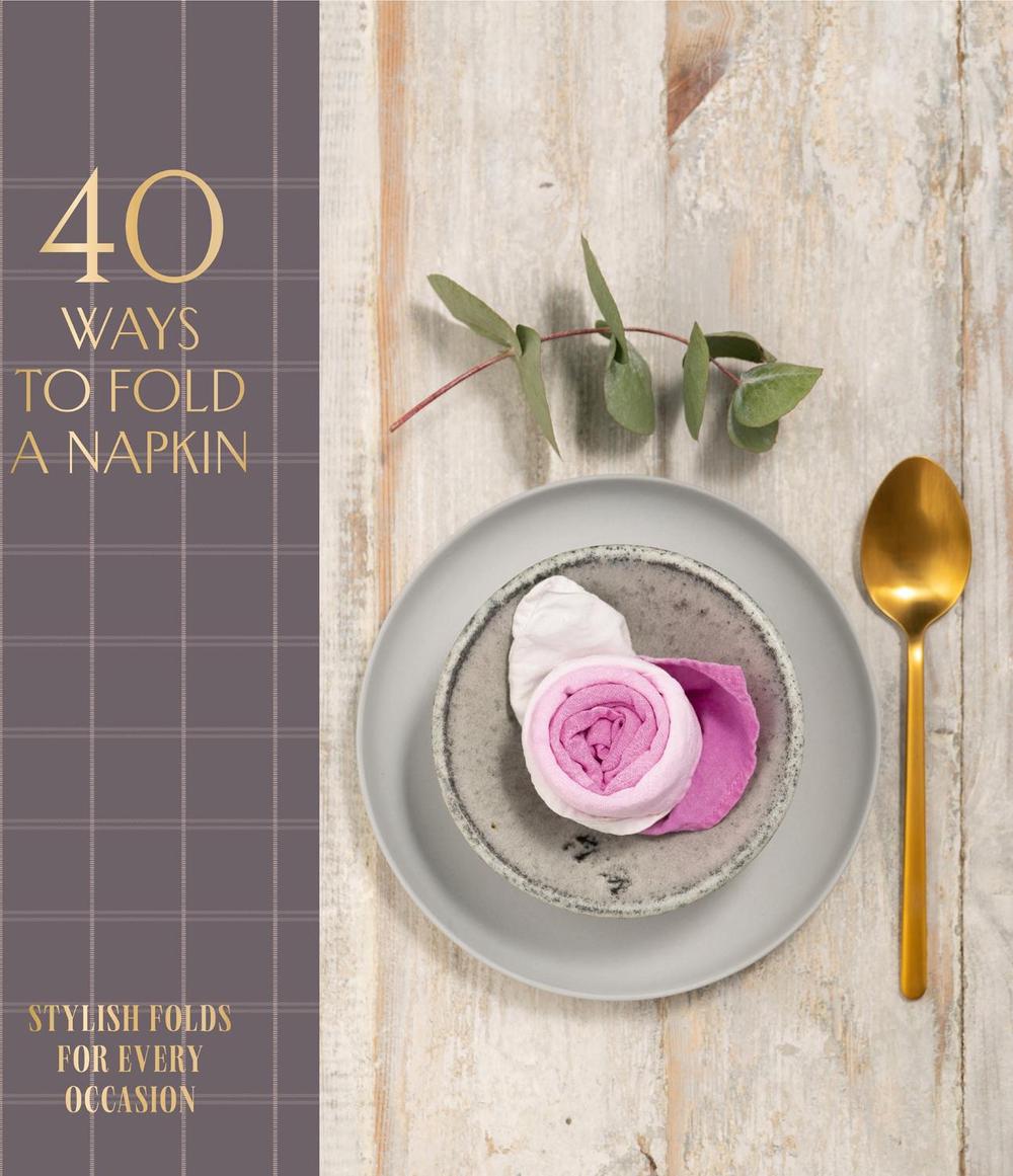 40 Ways to Fold a Napkin by OH Editions - ISBN: 9781914317033