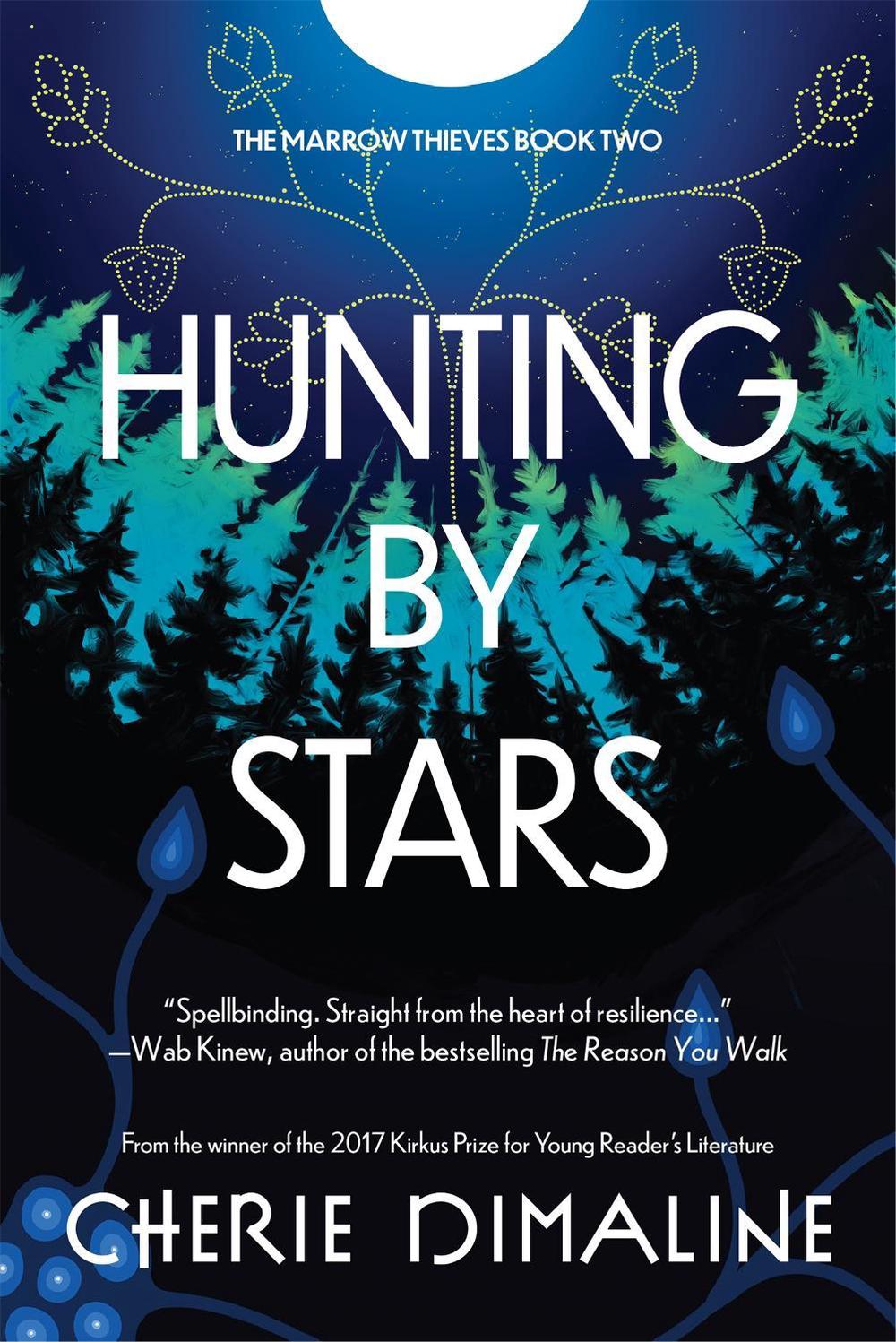 Hunting by Stars by Cherie Dimaline - ISBN: 9781914344077
