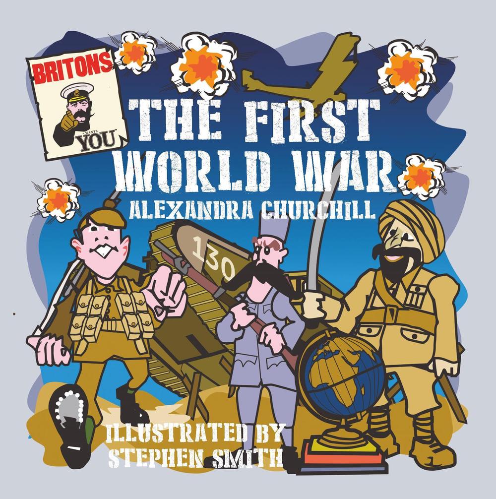 First World War for Children by Stephen Smith - ISBN: 9781914414206