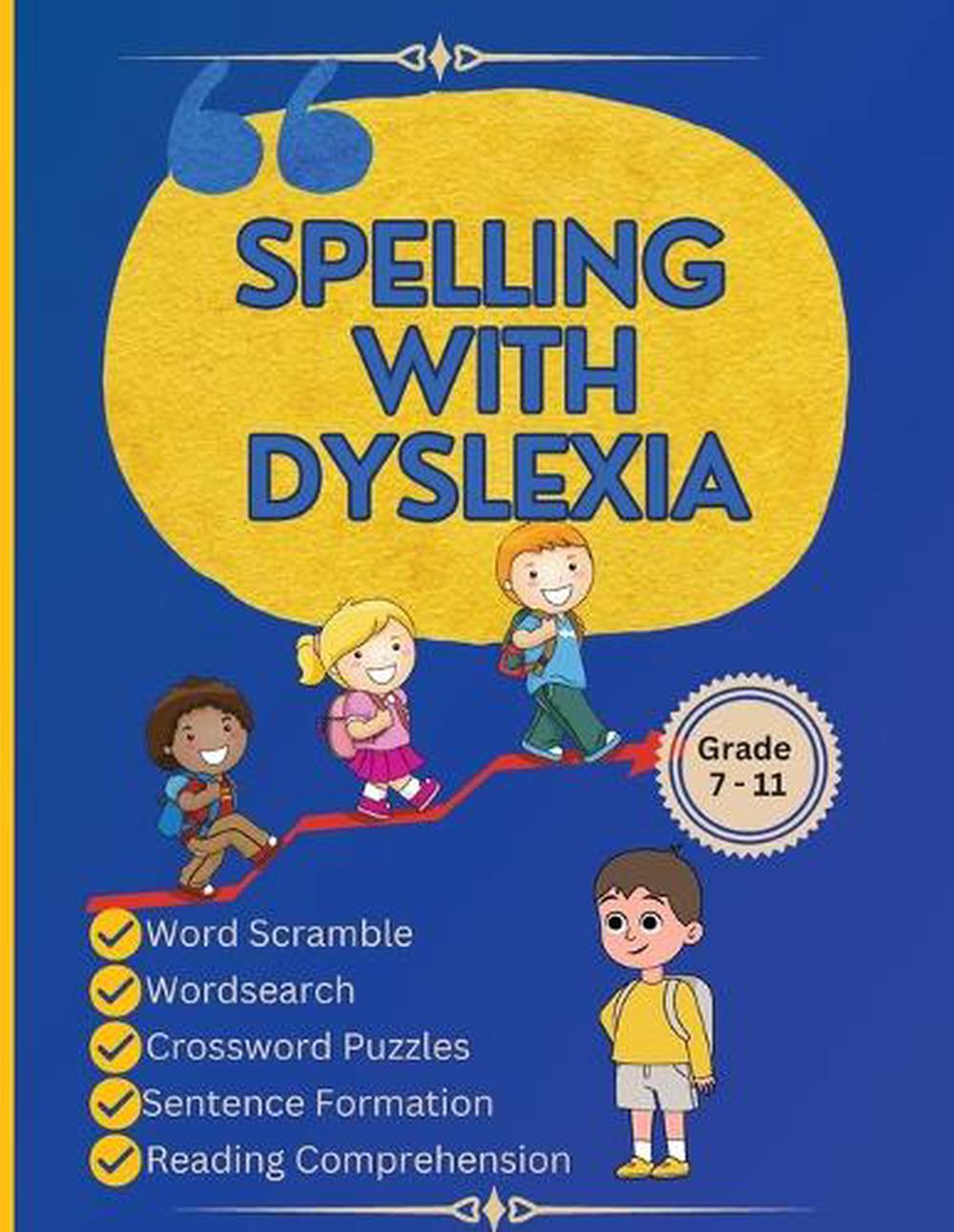 Spelling with Dyslexia, 9781914419539