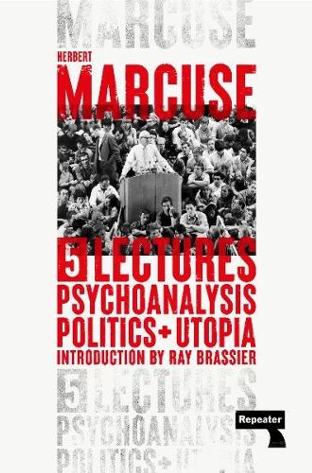 Psychoanalysis, Politics, and Utopia by Herbert Marcuse - ISBN: 9781914420405