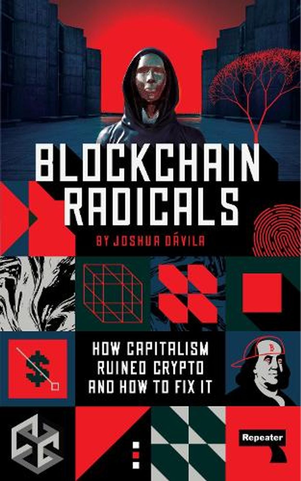Blockchain Radicals by Joshua Dávila - ISBN: 9781914420856