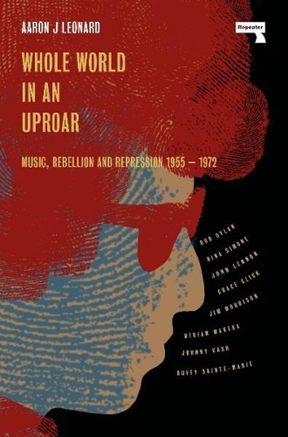 Whole World in an Uproar by Aaron J. Leonard - ISBN: 9781914420924