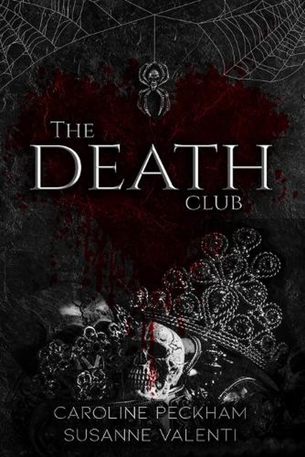 The Death Club by Caroline Peckham - ISBN: 9781914425325