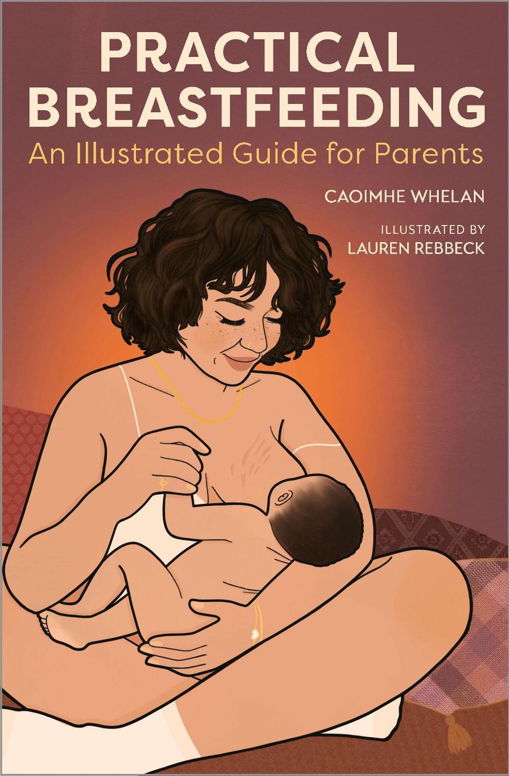 Practical Breastfeeding, 9781914487392