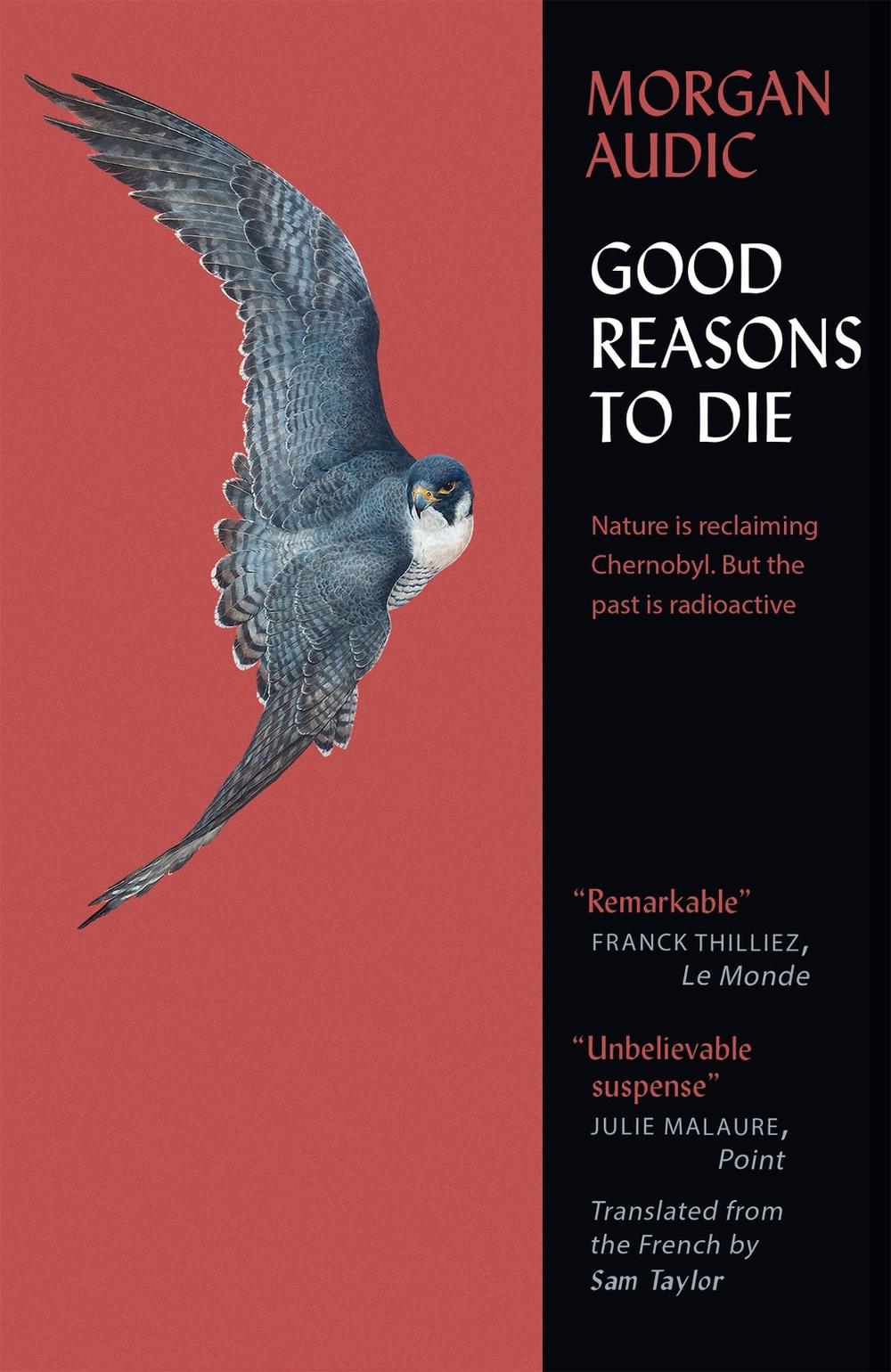 Good Reasons to Die by Morgan Audic - ISBN: 9781914495137