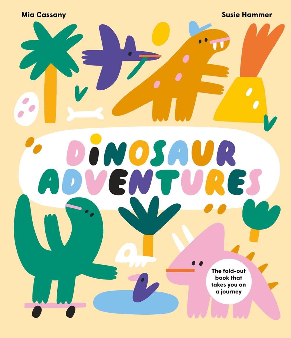 Dinosaur Adventures by Mia Cassany - ISBN: 9781914519918